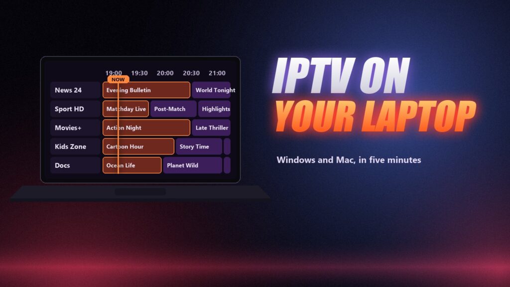 How to watch IPTV on PC or laptop